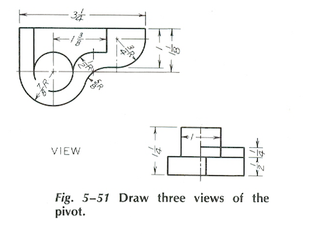 Solved VIEW Fig. 5-51 Draw three views of the pivot. | Chegg.com