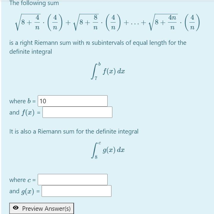 Solved The following sum is a right Riemann sum with n | Chegg.com