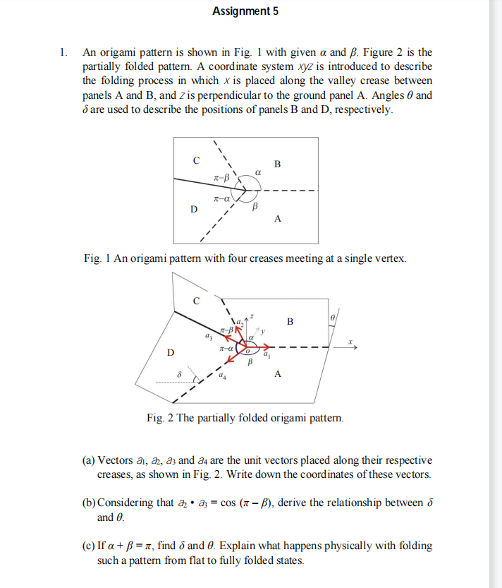 Solved Assignment 5 1. An origami pattern is shown in Fig. 1 | Chegg.com