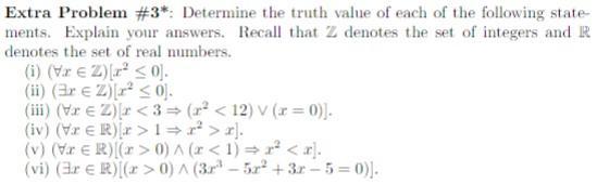 Solved Extra Problem #3*: Determine the truth value of each | Chegg.com