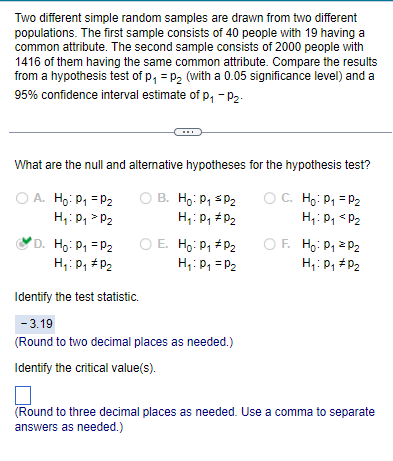 Solved Two Different Simple Random Samples Are Drawn From | Chegg.com