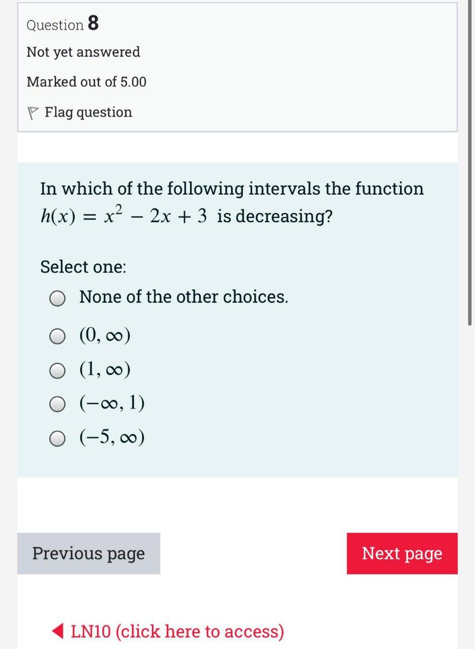 Solved Question 8 Not yet answered Marked out of 5.00 P Flag | Chegg.com
