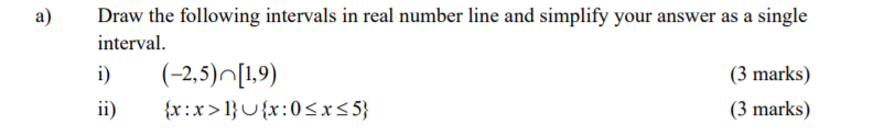 Solved a) Draw the following intervals in real number line | Chegg.com
