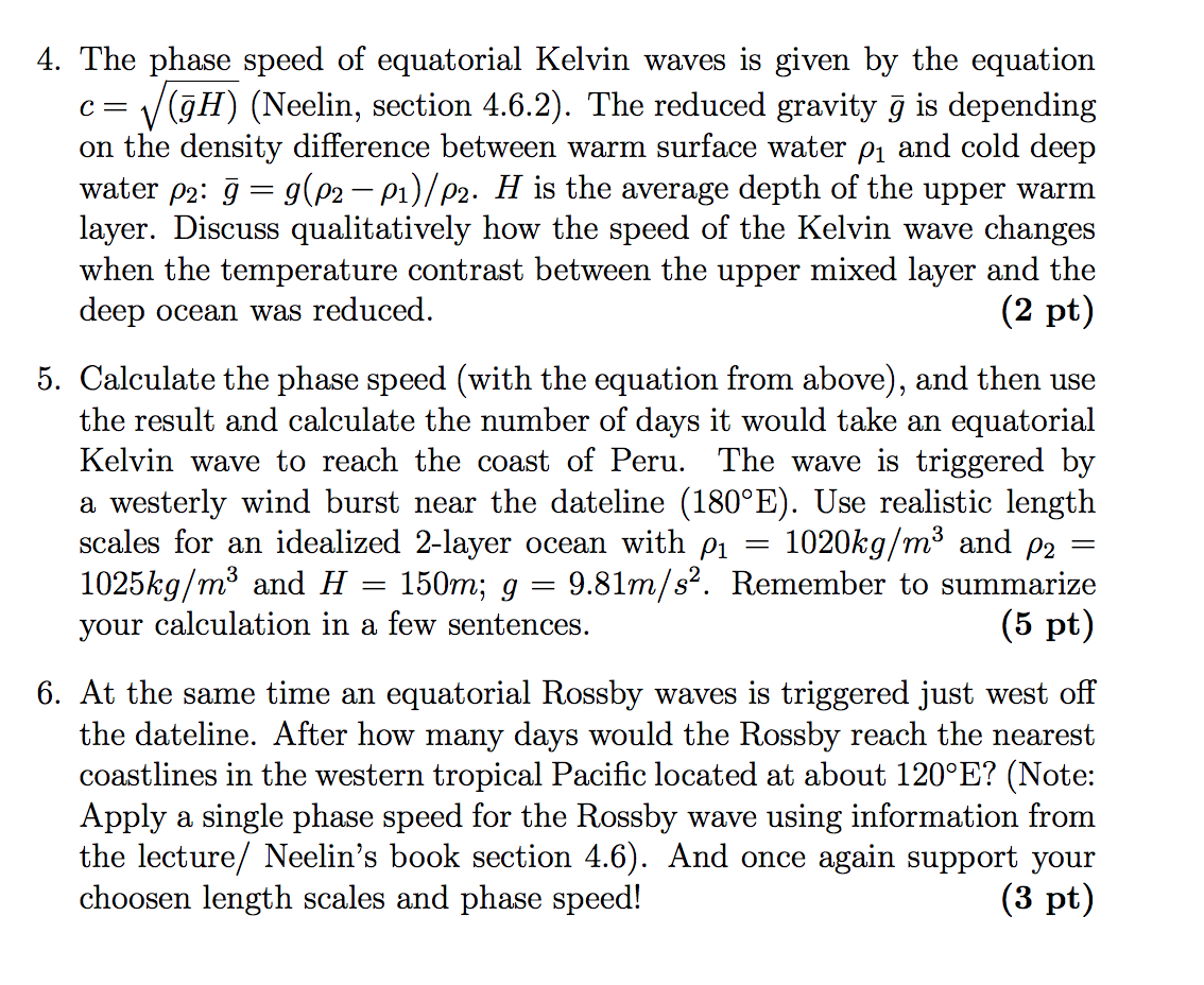 4. The phase speed of equatorial Kelvin waves is | Chegg.com