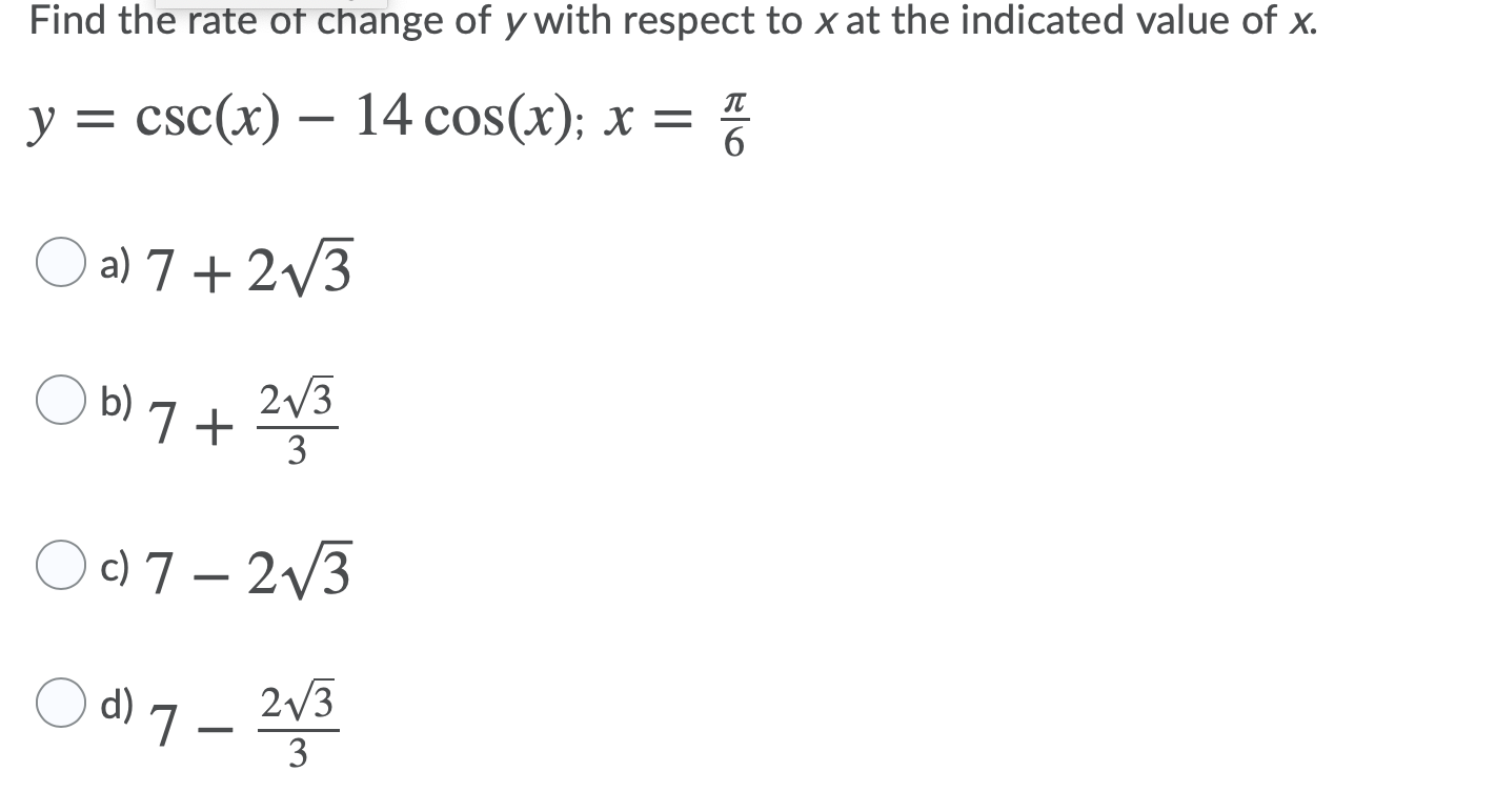 solved-find-the-rate-of-change-of-y-with-respect-to-x-at-the-chegg