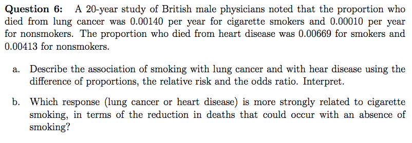 Solved: Question 6: A 20-year Study Of British Male Physic... | Chegg.com