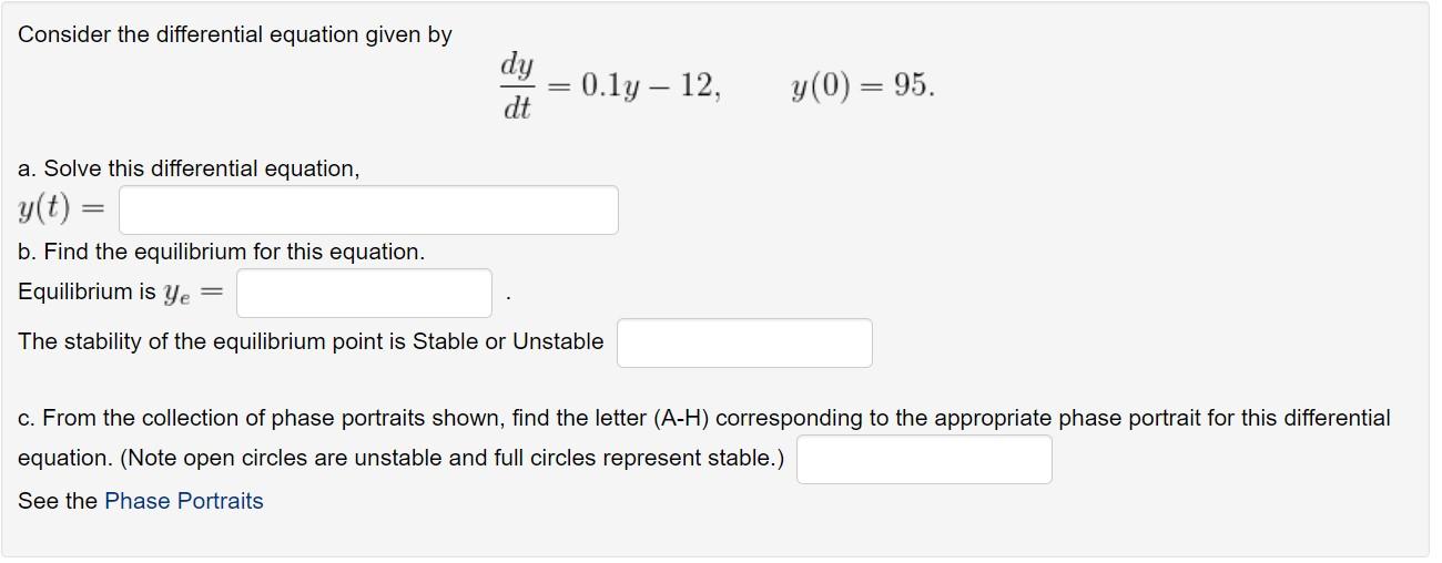Solved Consider the differential equation given by dy = 0.1y | Chegg.com