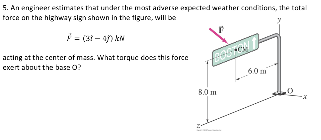 Solved 5. An engineer estimates that under the most adverse | Chegg.com