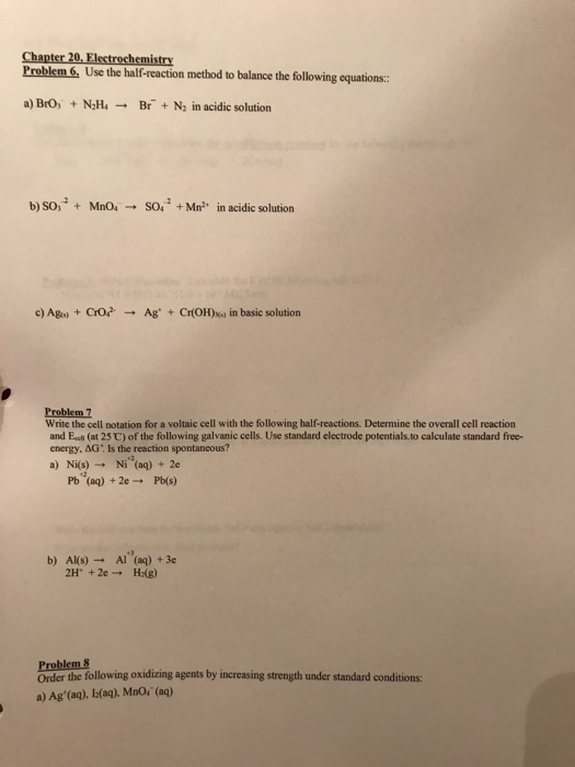 Solved Use The Half reaction Method To Balance The Following Chegg