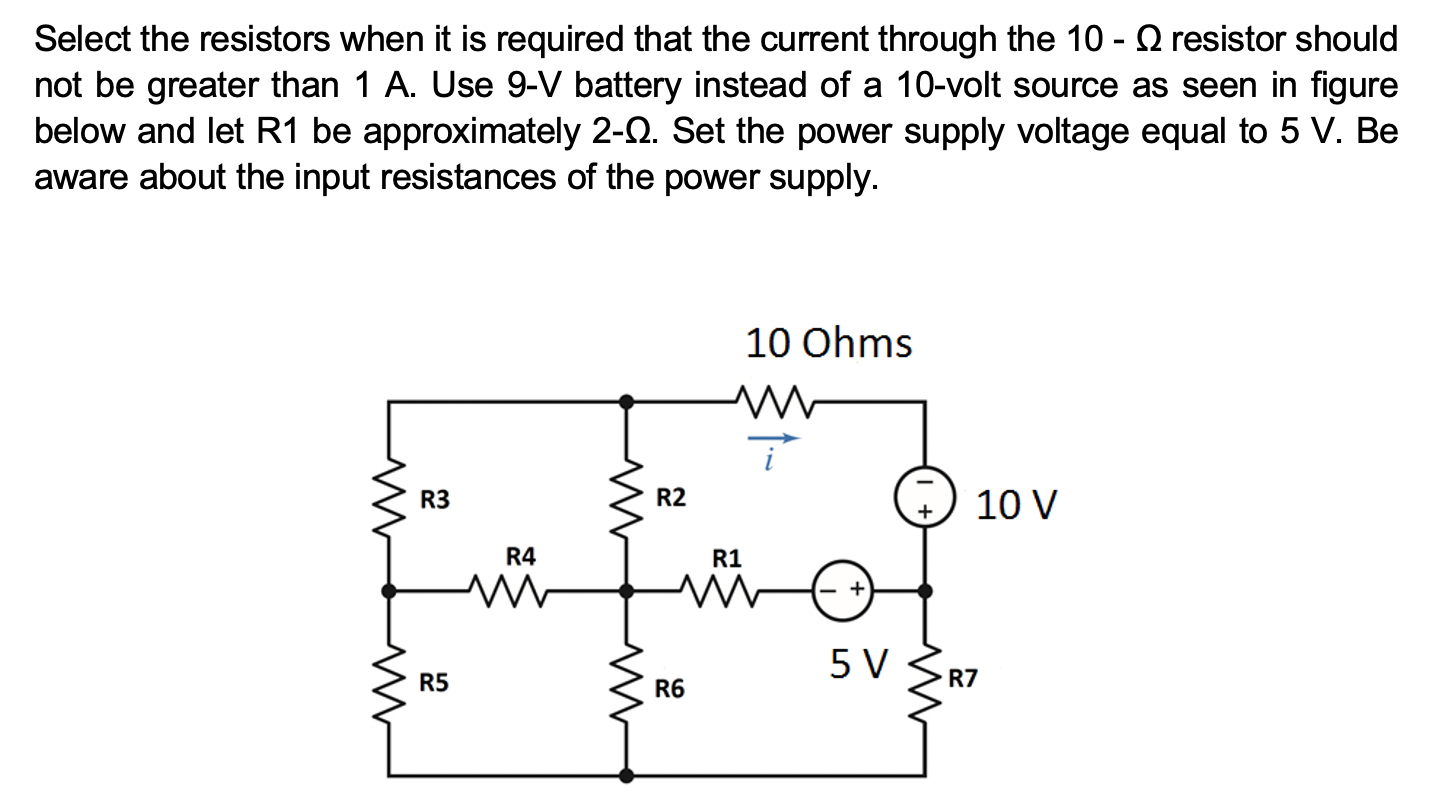 Solved Select the resistors when it is required that the Circuit Diagram
