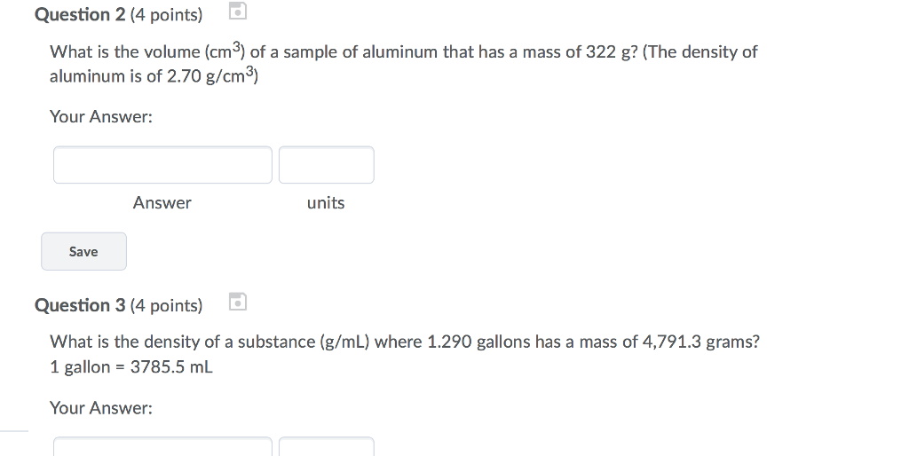 Solved Question 1 (4 points) Aluminum has a density of 2.70