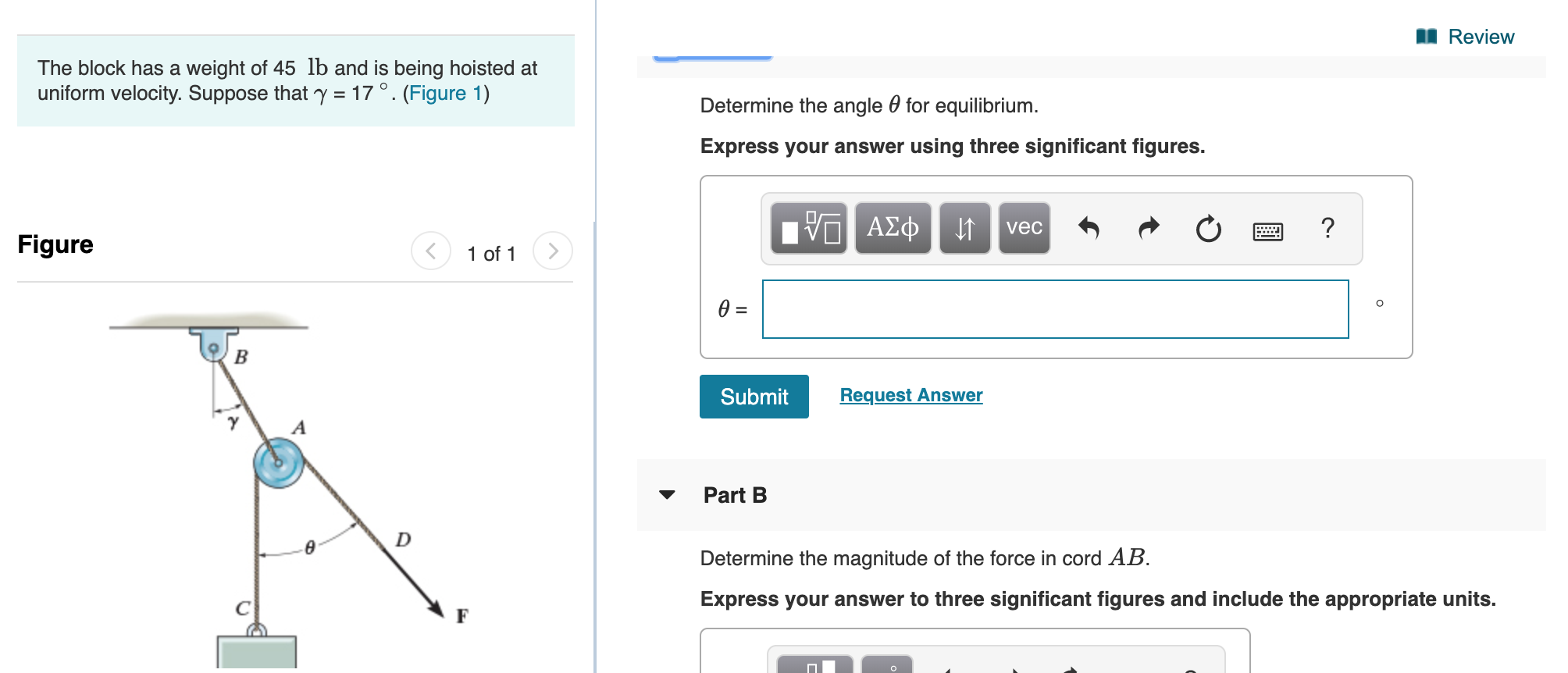Solved | Review The Block Has A Weight Of 45 Lb And Is Being | Chegg.com
