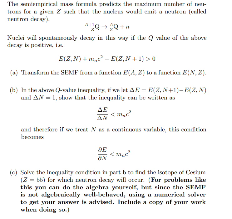 The Semiempirical Mass Formula Predicts The Maximu Chegg Com