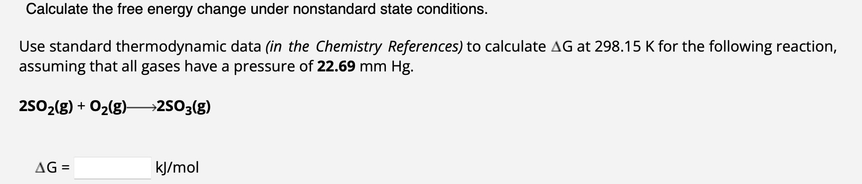 Solved Calculate the free energy change under nonstandard | Chegg.com
