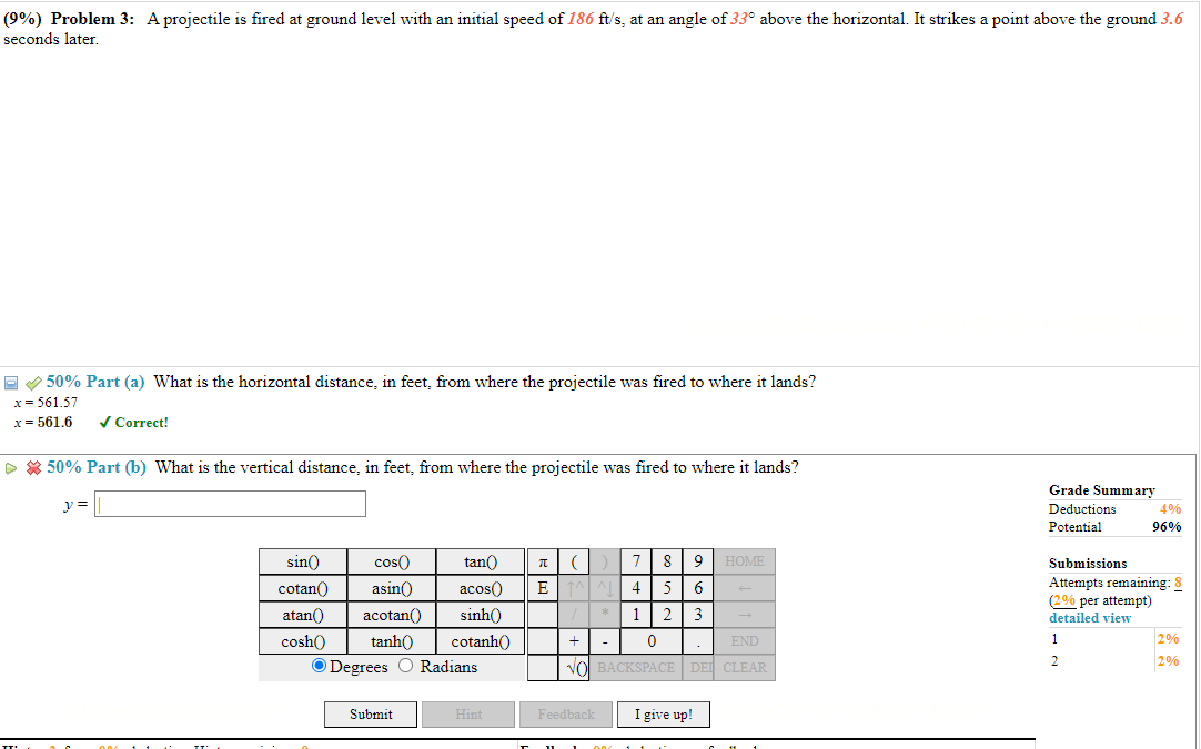 Solved (9\%) Problem 3: A Projectile Is Fired At Ground | Chegg.com