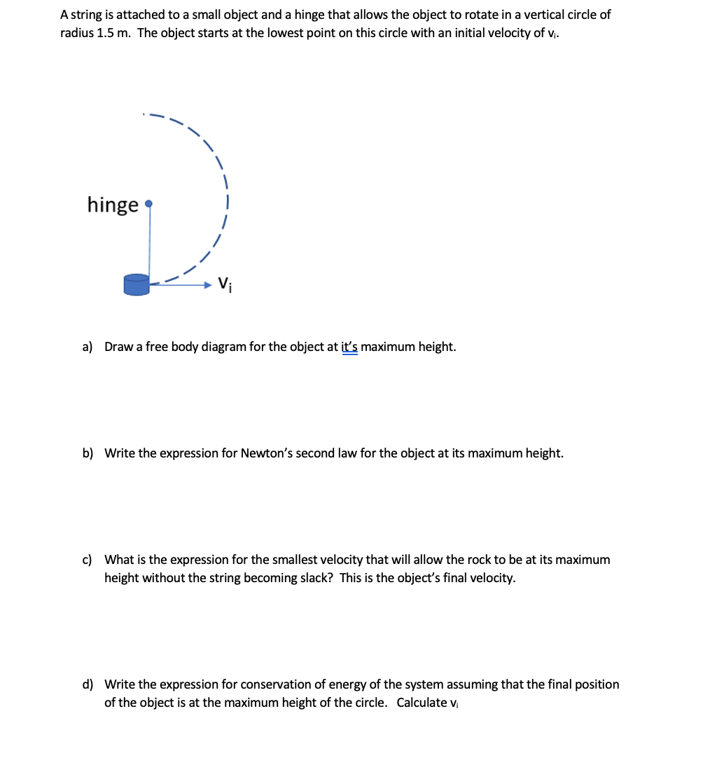 Solved A string is attached to a small object and a hinge | Chegg.com