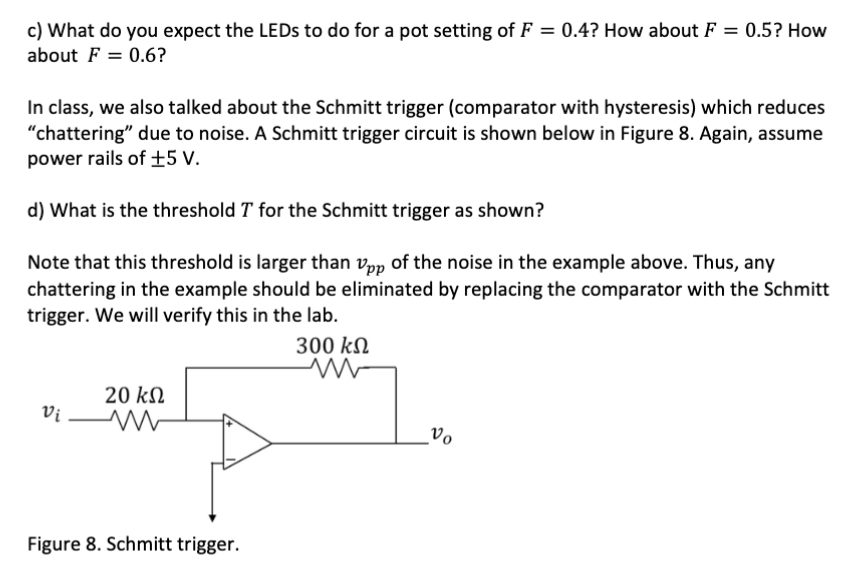 Solved In class, we discussed an op amp comparator circuit