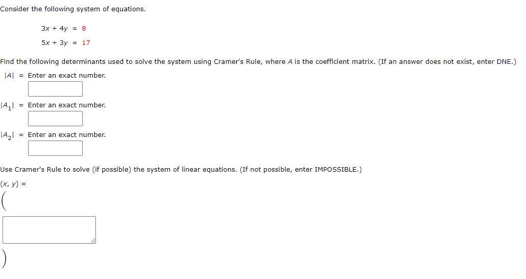 Solved Consider the following system of equations. 3x + 4y = | Chegg.com