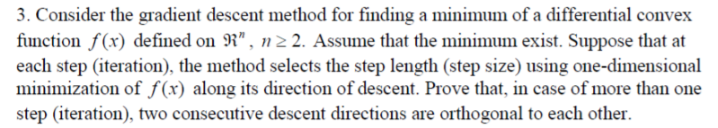 3. Consider the gradient descent method for finding a | Chegg.com