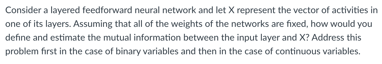 Solved Consider a layered feedforward neural network and let | Chegg.com