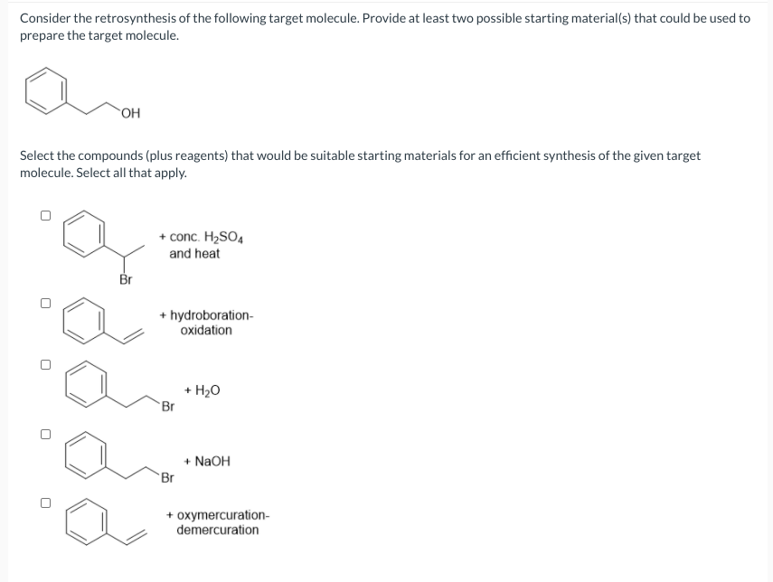 Solved Consider The Retrosynthesis Of The Following Target | Chegg.com