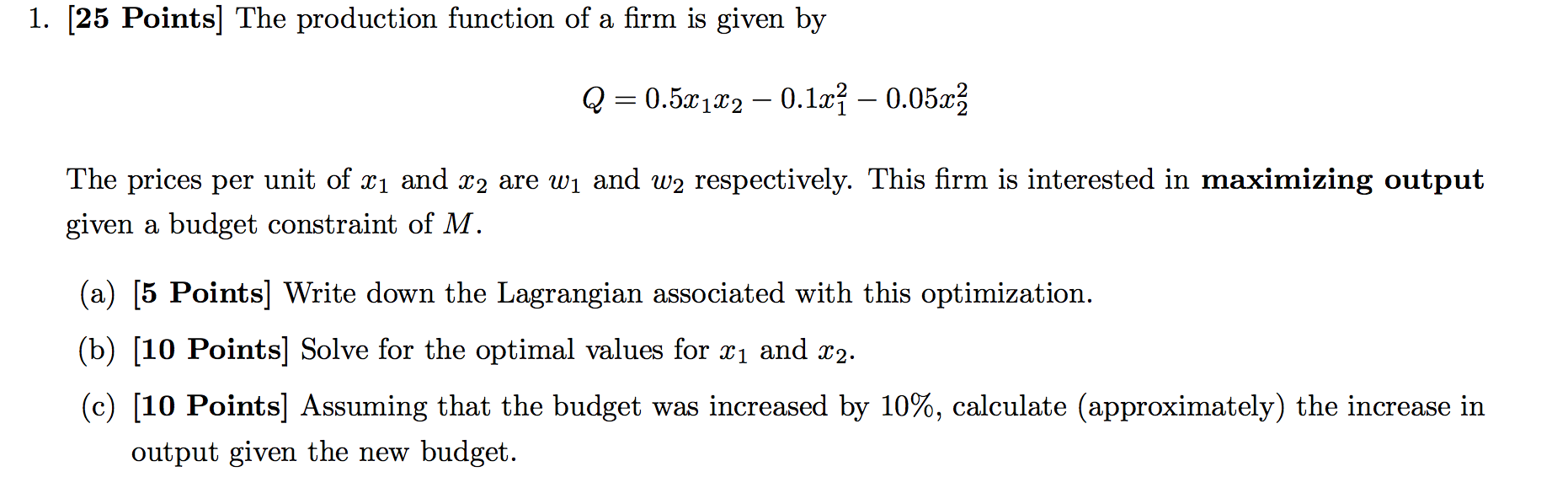Solved 1. [25 Points] The production function of a firm is | Chegg.com