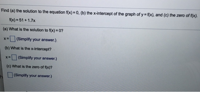 solved-find-a-the-solution-to-the-equation-f-x-0-b-chegg