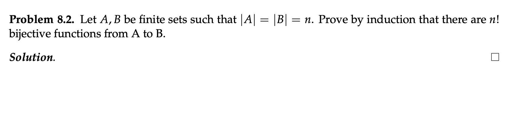 Solved Problem 8.2. Let A,B Be Finite Sets Such That | Chegg.com