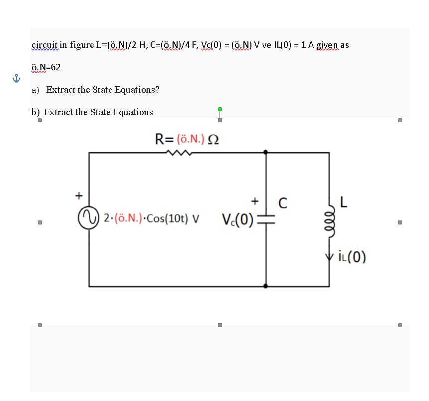Solved Circuit In Figure L 0 N 2 H C 0 N 4f Vc0 Chegg Com