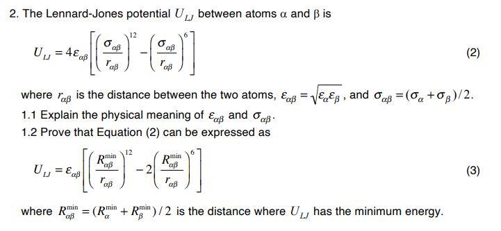 Solved 2. The Lennard-Jones potential U between atoms a and | Chegg.com