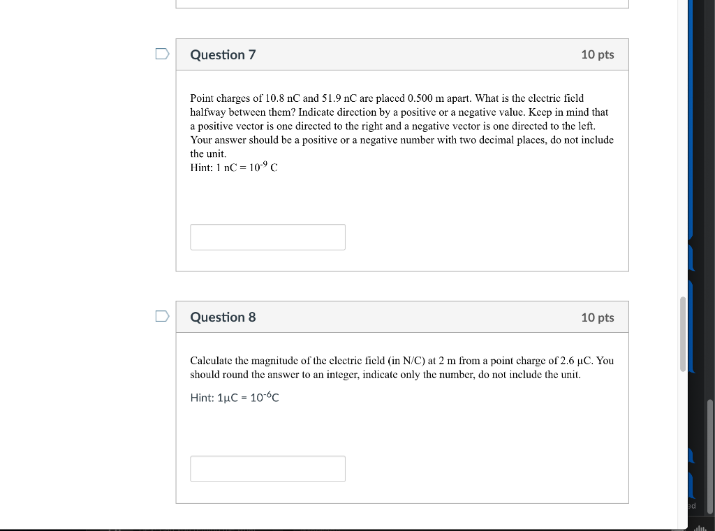 Solved Question 7 10 pts Point charges of 10.8 nC and 51.9 | Chegg.com