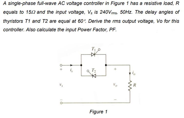 Solved A single-phase full-wave AC voltage controller in | Chegg.com