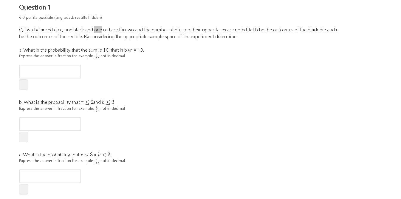 Solved Question 1 6.0 points possible (ungraded, results | Chegg.com