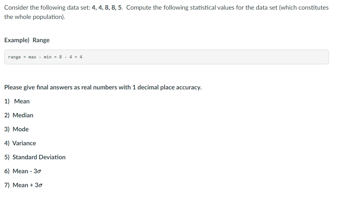 Solved Consider the following data set: 4, 4, 8, 8,5. | Chegg.com