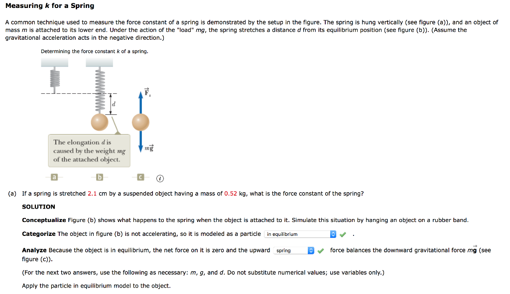 Solved Measuring k for a Spring A common technique used to