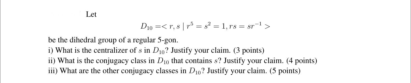 Solved Let D10 = be the dihedral group of a regular 5-gon. | Chegg.com