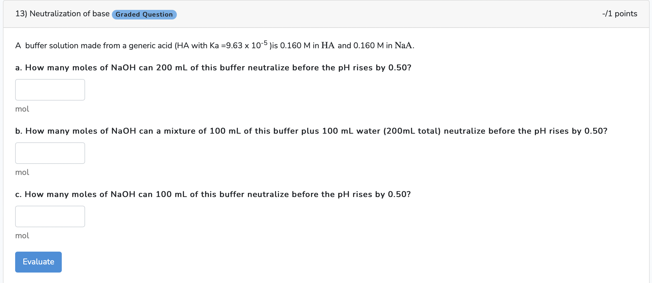 Solved 13) Neutralization of base A buffer solution made | Chegg.com