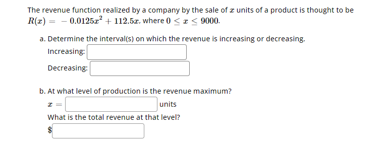 Solved The revenue function realized by a company by the | Chegg.com