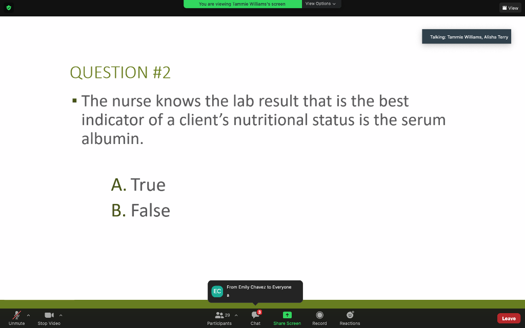 You are viewing Tammie Williamss screen View Options View Talking: Tammie Williams, Alisha Terry QUESTION #2 • The nurse kno