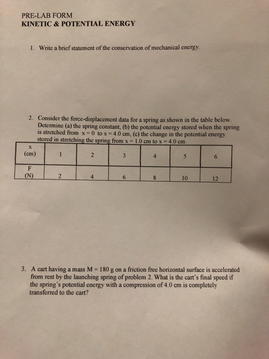 Solved PRELAB FORM &POTENTIAL ENERGY I. Write a