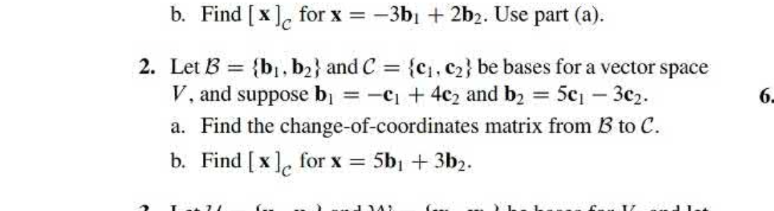 Solved 2. LetB = {b1,b2} AndC = {c1,c2} Be Bases For A | Chegg.com