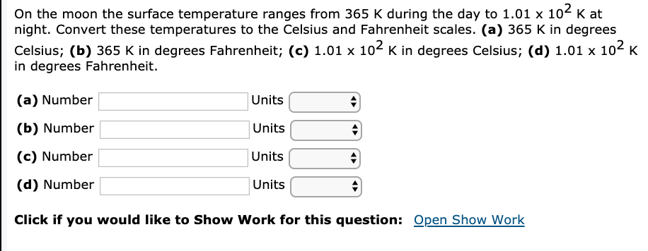Solved On The Moon The Surface Temperature Ranges From 36 Chegg Com