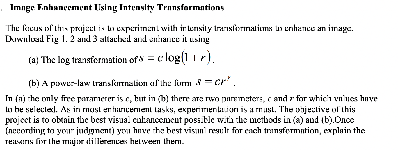 · Image Enhancement Using Intensity Transformations | Chegg.com