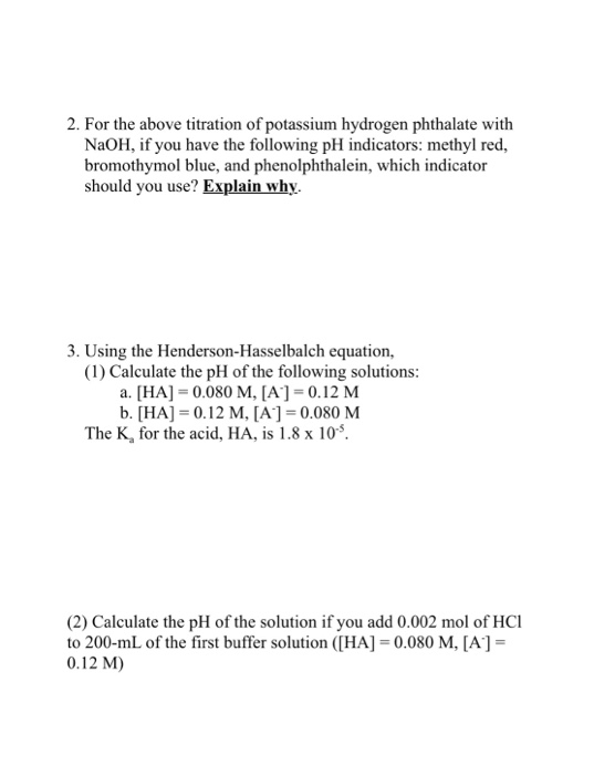 Solved 2. For the above titration of potassium hydrogen