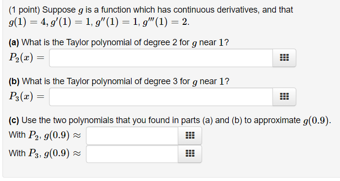 Solved (1 point) Suppose g is a function which has | Chegg.com