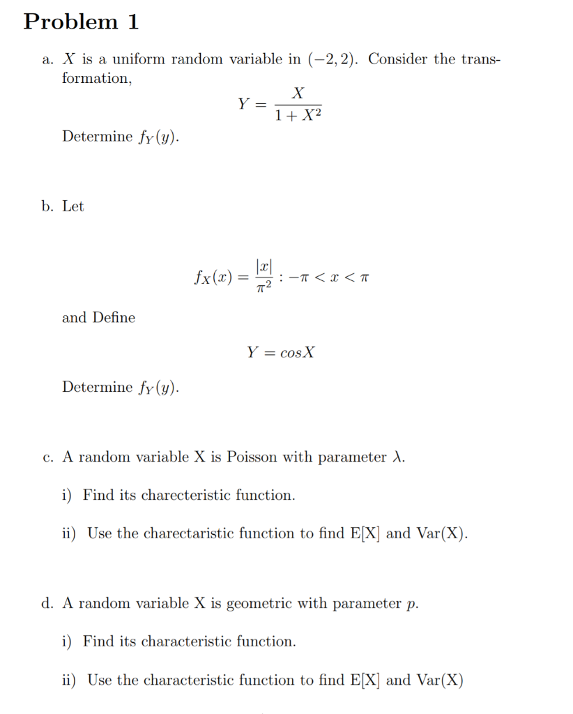 Solved Problem 1 A. X Is A Uniform Random Variable In (-2, | Chegg.com