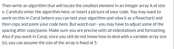 Solved Then write an algorithm that will locate the smallest | Chegg.com