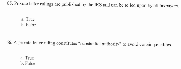 Solved 65. Private letter rulings are published by the IRS | Chegg.com