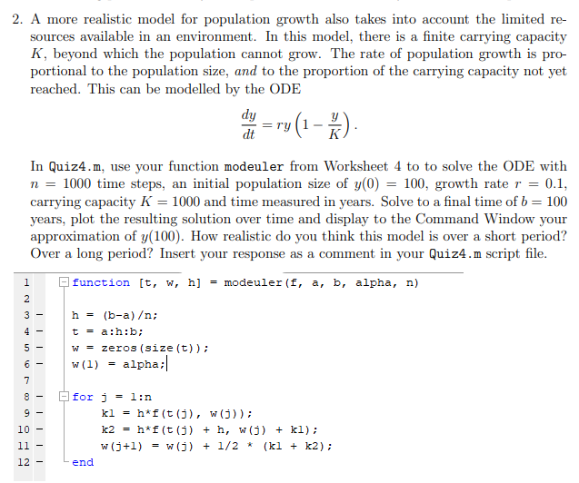 Solved 2 A More Realistic Model For Population Growth Al Chegg Com