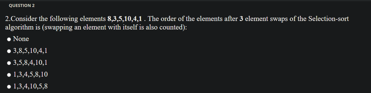 Solved QUESTION 2 2.Consider The Following Elements | Chegg.com